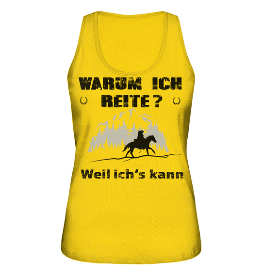 Warum ich Reite? - Ladies Organic Tank-Top