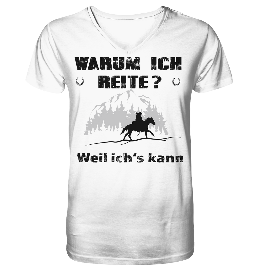 Warum ich Reite? - Mens Organic V-Neck Shirt